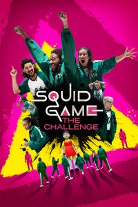 Squid Game: The Challenge (2023-2025) Season 01-02 – Dual Audio [Hindi ORG-English] NetFlix – Full Show Download & Watch FREE
