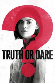 Truth or Dare (2018) Hindi + English – Full Movie Download & Watch FREE – MOVIELOVERSBD.COM