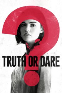 Truth or Dare (2018) Hindi + English – Full Movie Download & Watch FREE – MOVIELOVERSBD.COM
