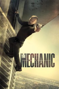 The Mechanic (2011) Hindi + English – Full Movie Download & Watch FREE – MOVIELOVERSBD.COM