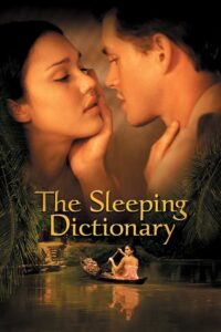 The Sleeping Dictionary (2003) – Full Movie Download & Watch FREE – MOVIELOVERSBD.COM
