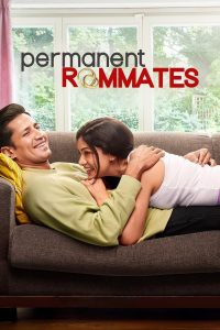 Permanent Roommates (2014-2023) Season 01-03 – Full Series Download & Watch FREE – MOVIELOVERSBD.COM