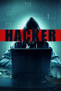 Hacker – Todo Crime tem um Início (2016) English – Full Movie Download & Watch FREE – MOVIELOVERSBD.COM