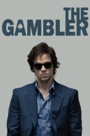 The Gambler (2014) Hindi + English – Full Movie Download & Watch FREE – MOVIELOVERSBD.COM