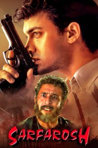 Sarfarosh (1999) – Full Movie Download & Watch FREE – MOVIELOVERSBD.COM