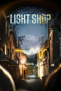 Light Shop (2024) Season 01 – English/Korean [Ep01-08- Complete] – Full Series Download & Watch FREE – MOVIELOVERSBD.COM