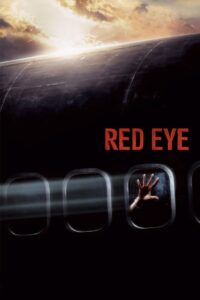 Red Eye (2005) Dual Audio Hindi – English – Full Movie Download & Watch FREE – MOVIELOVERSBD.COM