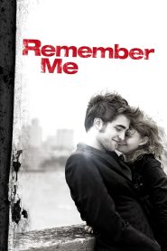 Remember Me (2010) Hindi + English – Full Movie Download & Watch FREE – MOVIELOVERSBD.COM