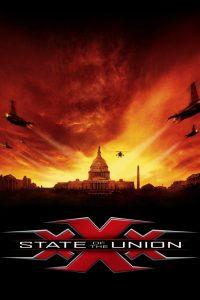 xXx: State of the Union (2005) Hindi + English – Full Movie Download & Watch FREE – MOVIELOVERSBD.COM