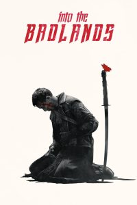 Into the Badlands (2015-2019) Season 01-03 – Hindi/English – Full Series Download & Watch FREE – MOVIELOVERSBD.COM