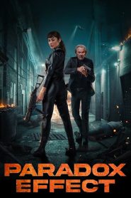 Paradox EffectParadox Effect (2023) Dual Audio [Hindi-English] BluRay – Full Movie Download & Watch FREE – MOVIELOVERSBD.COM