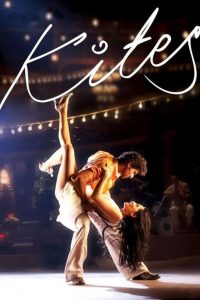 Kites (2010) – Full Movie Download & Watch FREE – MOVIELOVERSBD.COM