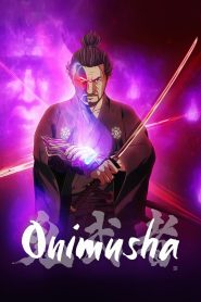Onimusha (2023) Season 01 – Dual Audio Hindi ORG 720p 480p WEB-DL x264 MSubs – Full Series Download & Watch FREE – MOVIELOVERSBD.COM