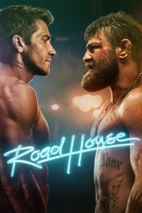 Road House (2024) Hindi / English – Full Movie Download & Watch FREE – MOVIELOVERSBD.COM