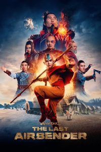 Avatar the Last Airbender (2023) Season 1 – Hindi Dubbed (Netflix) – Full Series Download & Watch FREE – MOVIELOVERSBD.COM