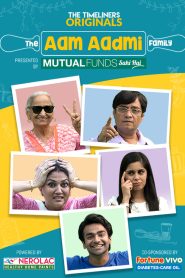 The Aam Aadmi Family (2016-2023) Season 01-04 – Full Series Download & Watch FREE – MOVIELOVERSBD.COM