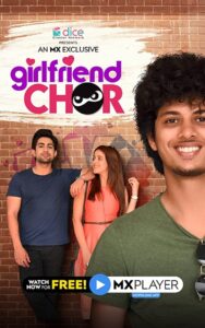 Girlfriend Chor (2020) – Full Series Download & Watch FREE – MOVIELOVERSBD.COM