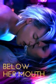 Below Her Mouth (2016) Hindi Dubbed – 🔞 – Full Movie Download & Watch FREE – MOVIELOVERSBD.COM