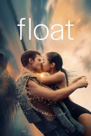 Float (2024) Dual Audio [Hindi-English] – Full Movie Download & Watch FREE – MOVIELOVERSBD.COM