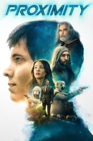 Proximity (2020) Hindi + English – Full Movie Download & Watch FREE – MOVIELOVERSBD.COM