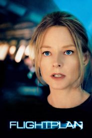 Flightplan (2005) Hindi + English – Full Movie Download & Watch FREE – MOVIELOVERSBD.COM
