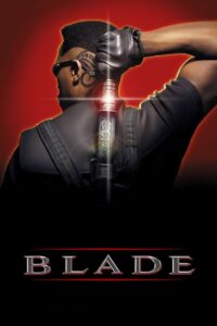 Blade (1998) Hindi + English – Full Movie Download & Watch FREE – MOVIELOVERSBD.COM