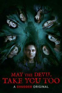 May the Devil Take You Too (2020) English – Full Movie Download & Watch FREE – MOVIELOVERSBD.COM