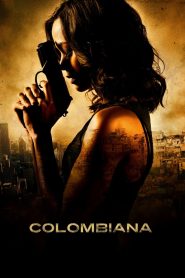 Colombiana (2011) English – Full Movie Download & Watch FREE – MOVIELOVERSBD.COM