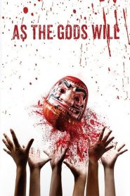 As the Gods Will (2014) Japanese