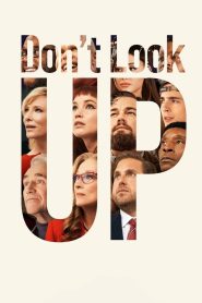Don’t Look Up (2021) Hindi + English – Full Movie Download & Watch FREE – MOVIELOVERSBD.COM