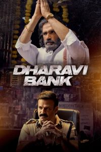 Dharavi Bank (2022) Season 01 – Full Series Download & Watch FREE – MOVIELOVERSBD.COM