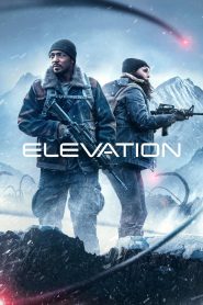 Elevation (2024) Dual Audio [Hindi ORG-English] Amazon – Full Movie Download & Watch FREE – MOVIELOVERSBD.COM