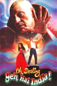 Oh Darling! Yeh Hai India! (1995) – Full Movie Download & Watch FREE – MOVIELOVERSBD.COM