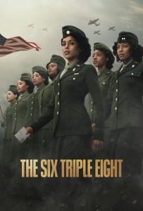 The Six Triple Eight (2024) Hindi/English – Full Movie Download & Watch FREE – MOVIELOVERSBD.COM