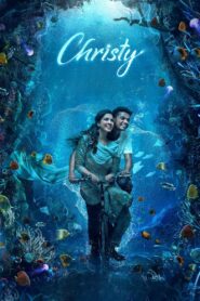 Christy (2023)-UNCUT Dual Audio Hindi – Full Movie Download & Watch FREE – MOVIELOVERSBD.COM