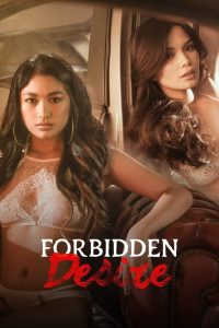 Forbidden Desire (2024) – 🔞 – Full Movie Download & Watch FREE – MOVIELOVERSBD.COM