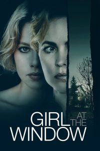 Girl at the Window (2022) Hindi/English – Full Movie Download & Watch FREE – MOVIELOVERSBD.COM