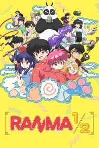 Ranma1/2 (2024) Season 01 – Hindi/English/Japanese – Full Series Download & Watch FREE – MOVIELOVERSBD.COM