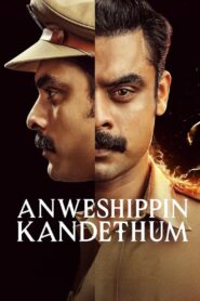 Anweshippin Kandethum (2024) Hindi + Malaylam – Full Movie Download & Watch FREE – MOVIELOVERSBD.COM