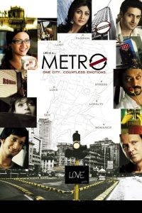 Life in a Metro (2007) – Full Movie Download & Watch FREE – MOVIELOVERSBD.COM