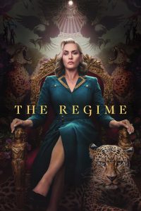 The Regime (2024) Season 01 – English – Full Series Download & Watch FREE – MOVIELOVERSBD.COM