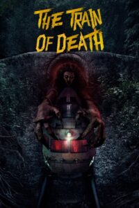 The Train of Death – Kereta berdarah (2024) – Full HD With English Subtitle- Full Movie Download & Watch FREE – MOVIELOVERSBD.COM