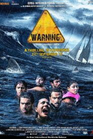 Warning (2013) – Full Movie Download & Watch FREE – MOVIELOVERSBD.COM