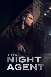 The Night Agent (2023-2025) Season 01-02 – Hindi/English – Full Movie Download & Watch FREE – MOVIELOVERSBD.COM