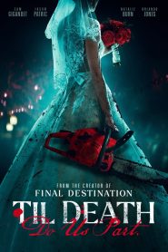 Til Death Do Us Part (2023) English – Full Movie Download & Watch FREE – MOVIELOVERSBD.COM