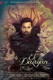 Ek Thi Daayan (2013) – Full Movie Download & Watch FREE – MOVIELOVERSBD.COM