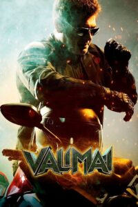 Valimai (2022) Hindi – Full Movie Download & Watch FREE – MOVIELOVERSBD.COM