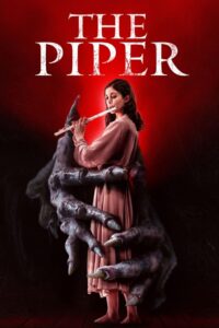 The Piper (2023) Hindi + English – Full Movie Download & Watch FREE – MOVIELOVERSBD.COM