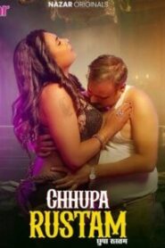 Chhupa Rustam (2024) Season 01 – Hindi Nazar – 🔞 – Full Series Download & Watch FREE – MOVIELOVERSBD.COM