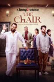 The Chair (2025) Bengali BongoBD – Full Natok Download & Watch FREE – MOVIELOVERSBD.COM